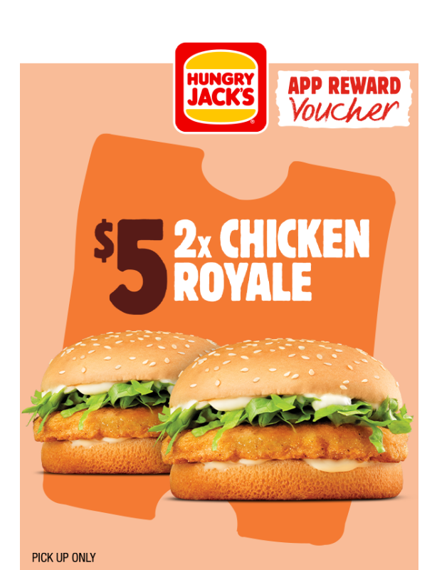 Newsletter preview: Fwd: $5 2x Chicken Royale 🍔🍔😋