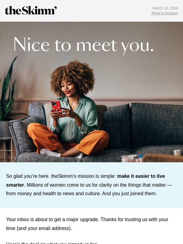 Newsletter preview: Welcome to theSkimm 👋