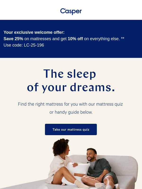 Newsletter preview: Save 25% on mattresses and 10% on everything else.