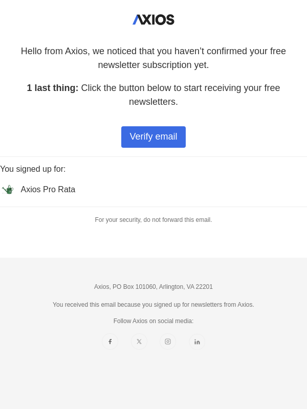 Newsletter preview: Reminder: Confirm your Axios subscription