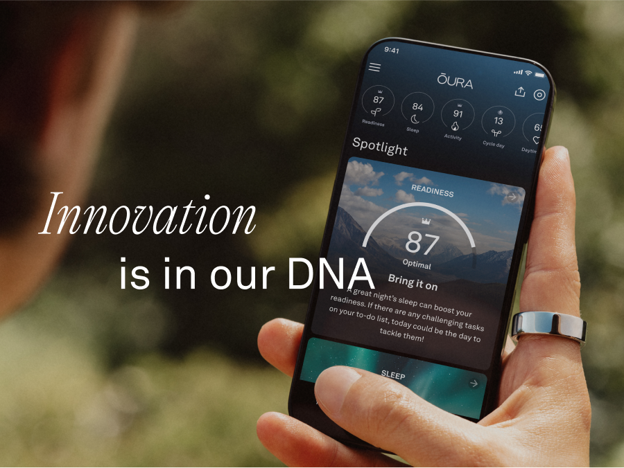 Innovation is in oura DNA
