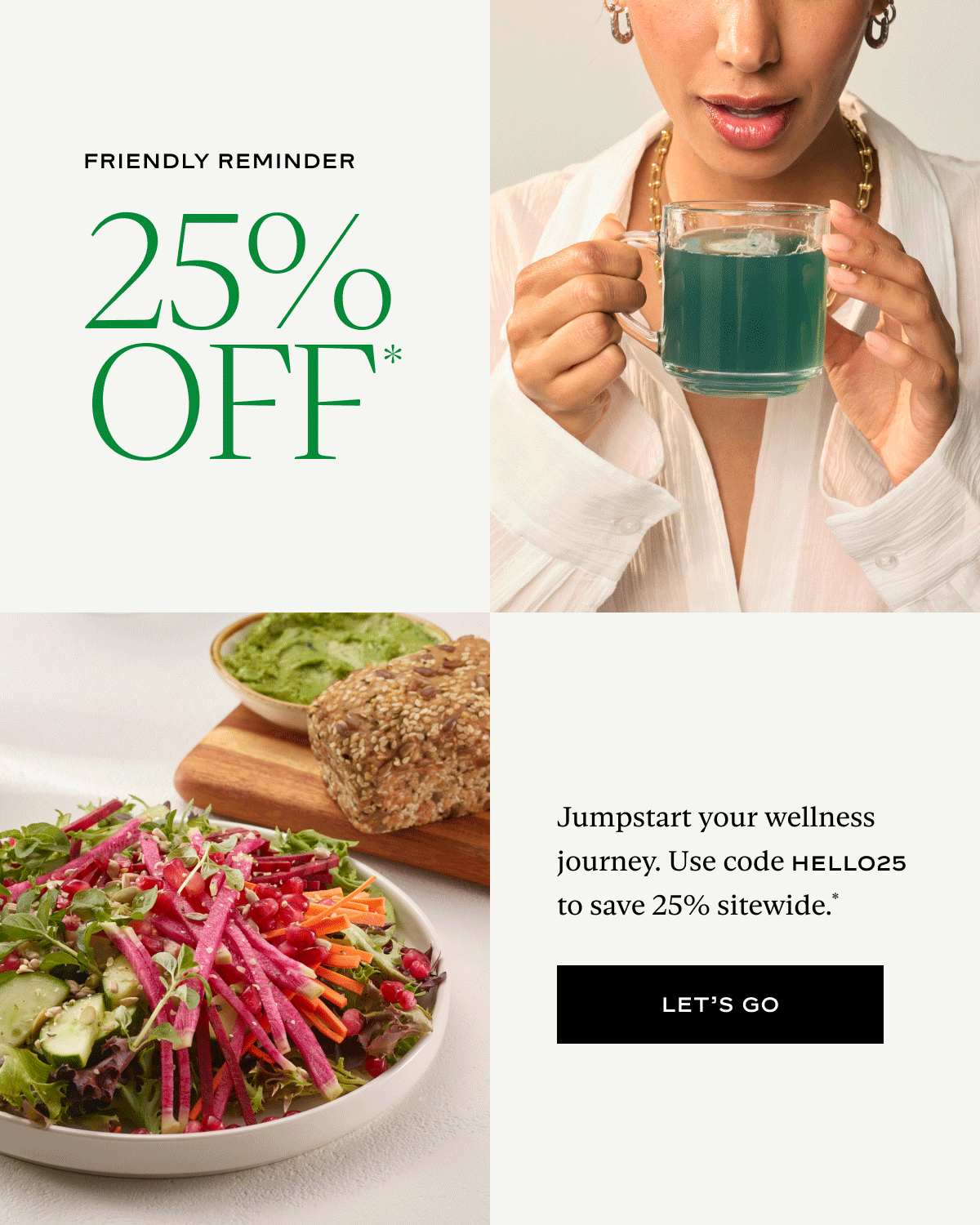 Friendly Reminder: 25% off with code HELLO25