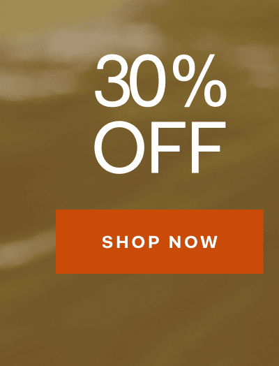 30% OFF SHOP NOW