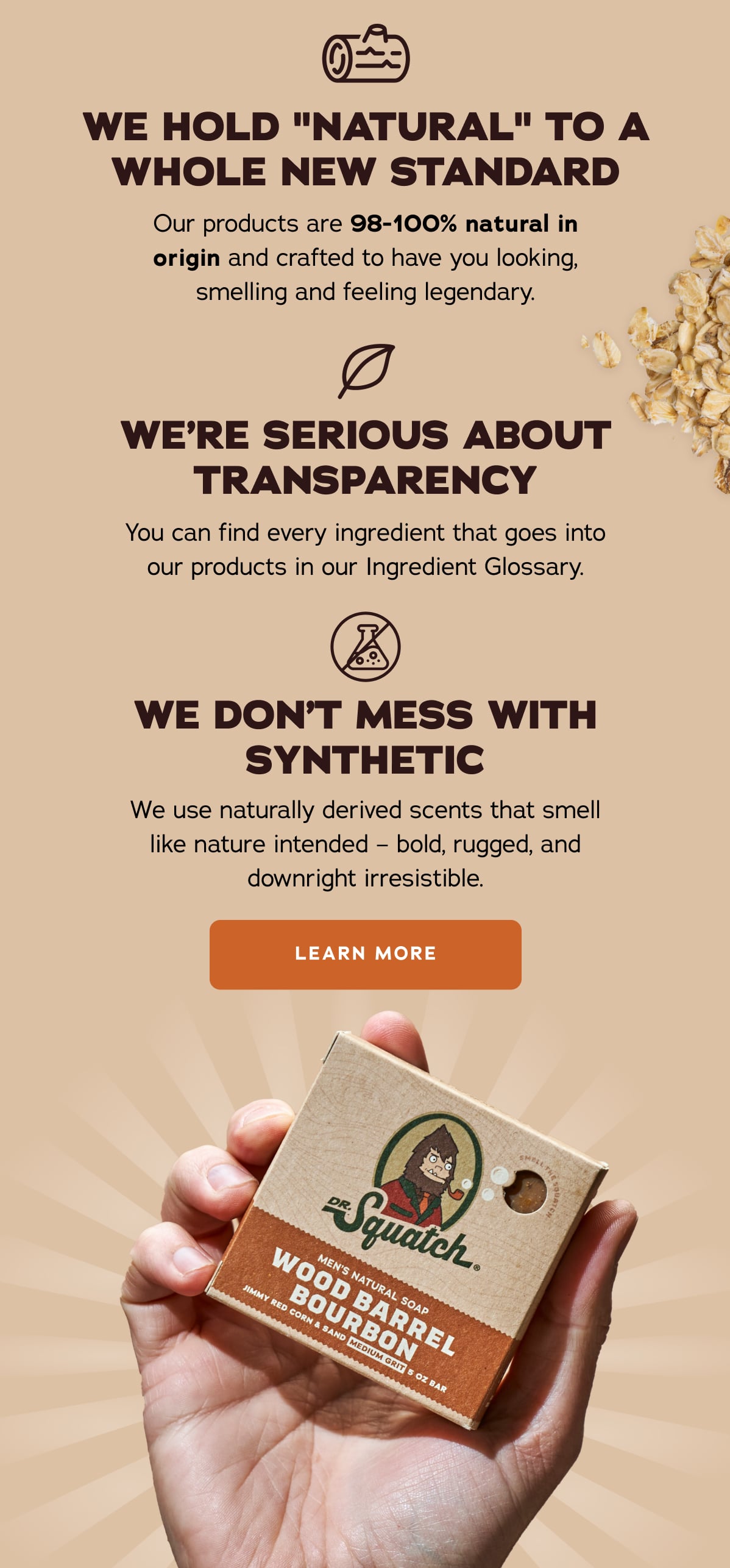 NOTHING SYNTHETIC CTA: LEARN MORE 