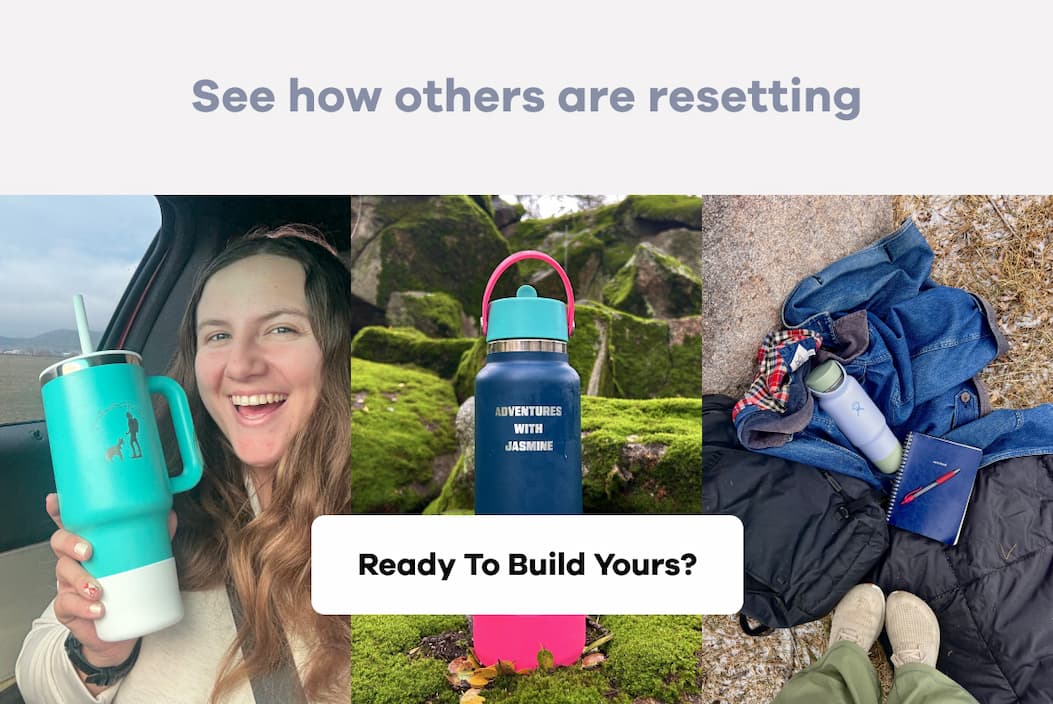 See how others are resetting. | Ready To Build Yours?