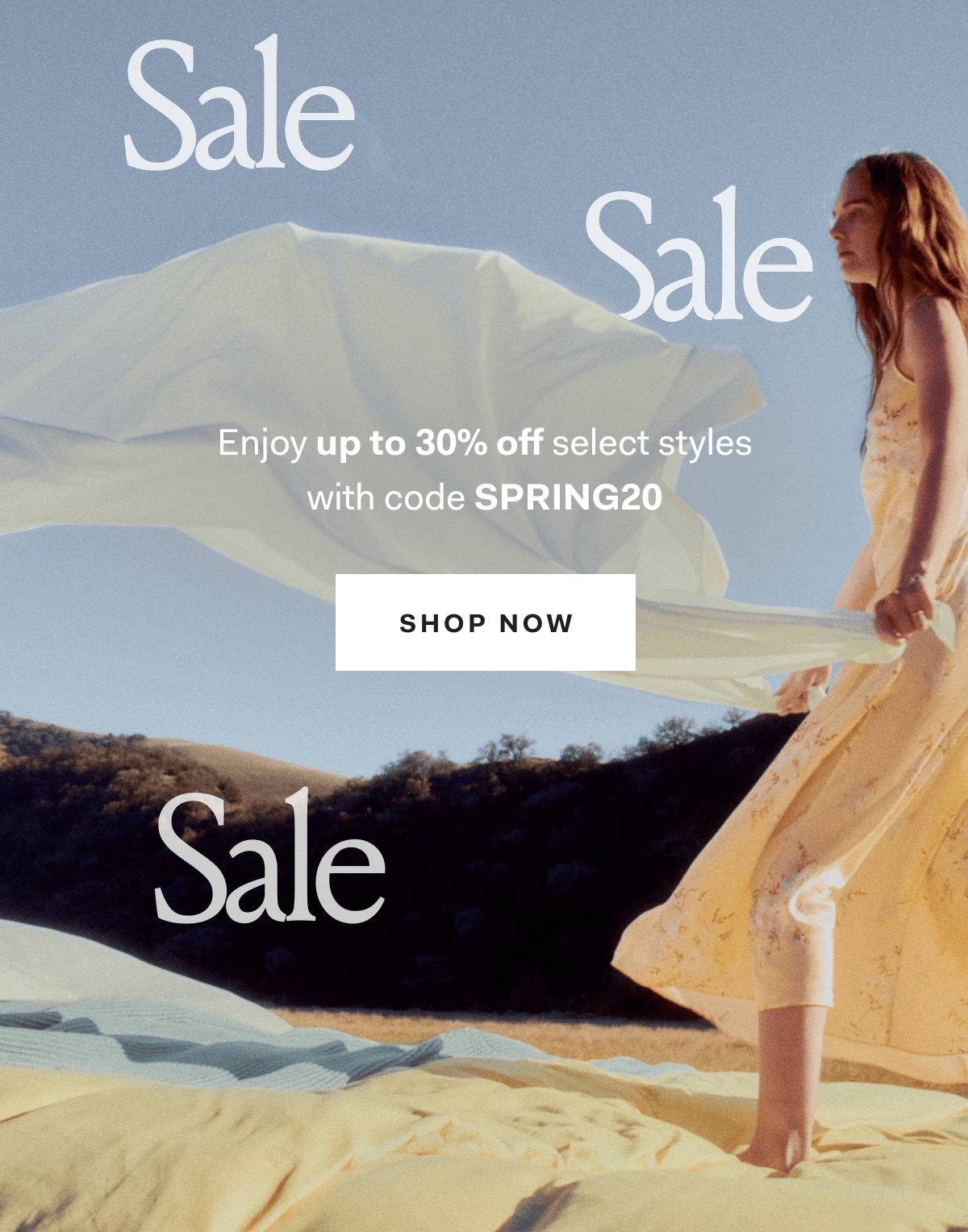 Sale Sale Enjoy up to 30% off select styles with code SPRING20 SHOP NOW