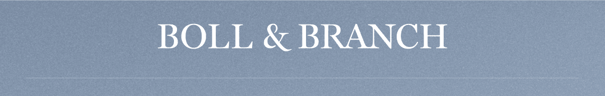 BOLL & BRANCH