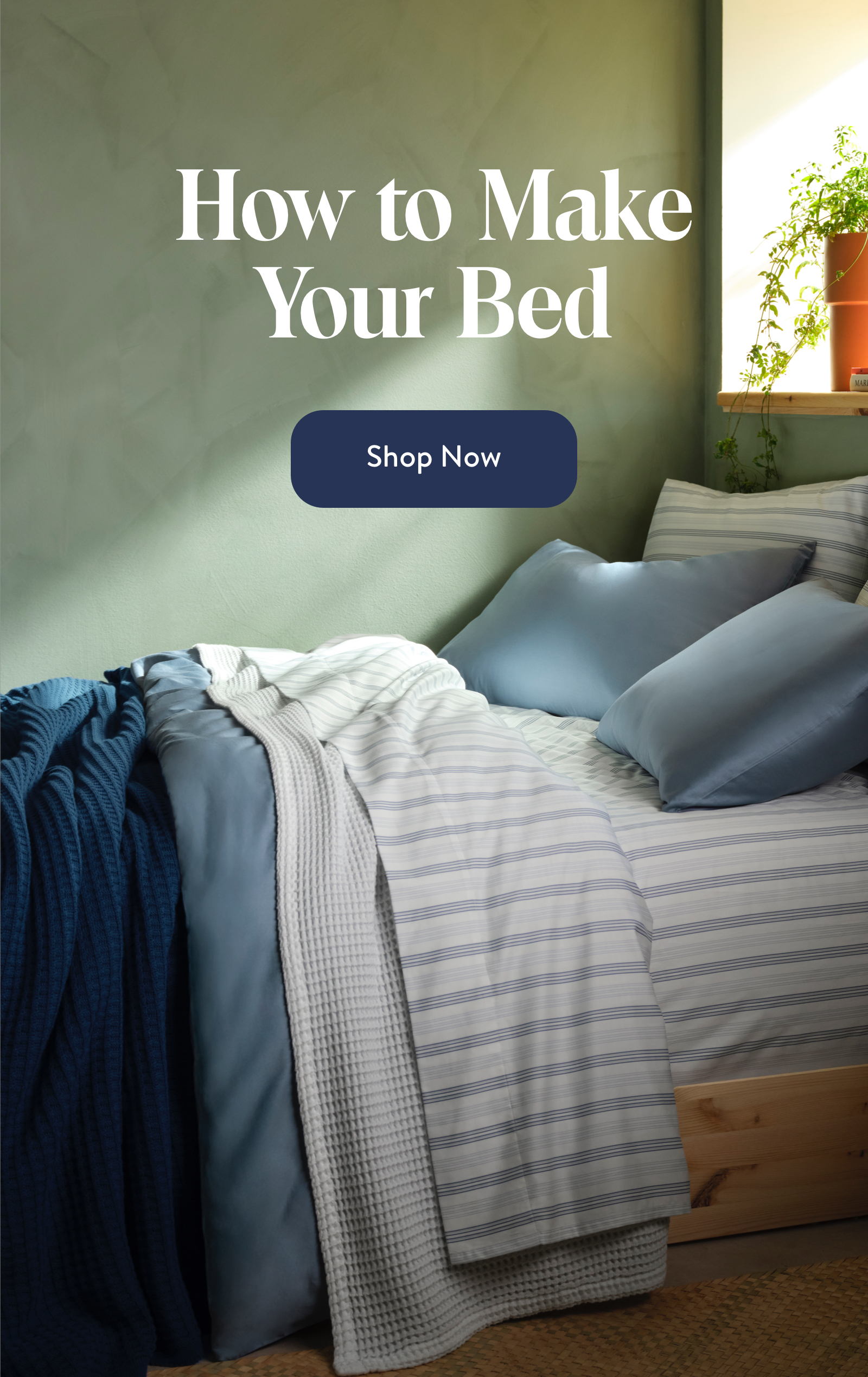 How to make your bed