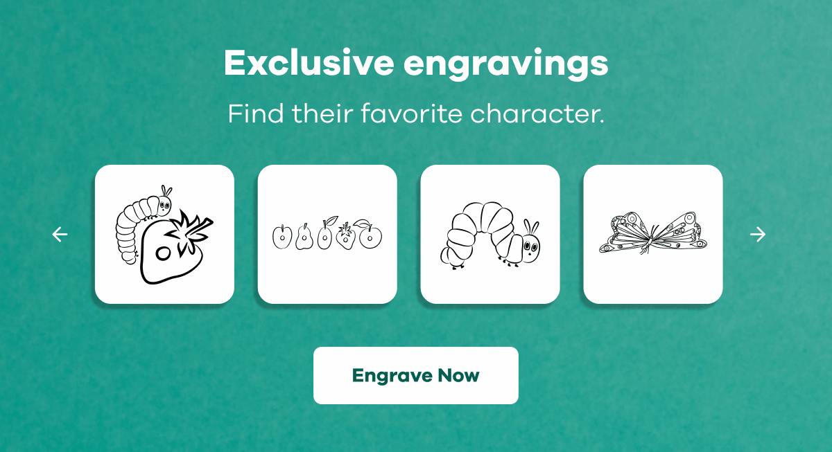 Exclusive engravings. Find their favorite character. | Engrave Now