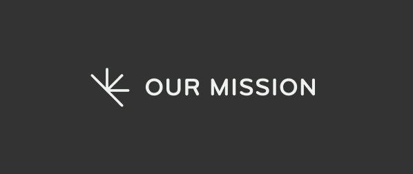 Our Mission