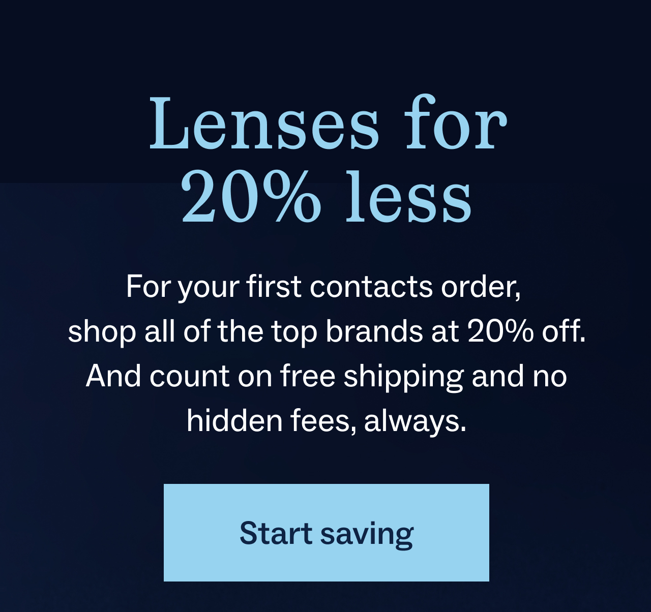 Lenses for 20% less