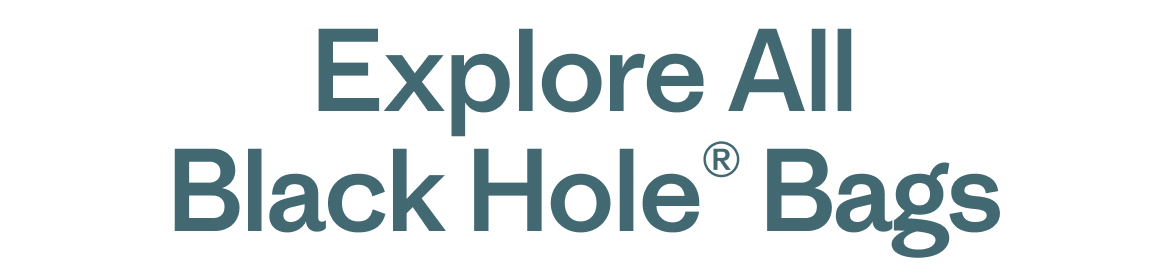 Explore All Black Hole Bags