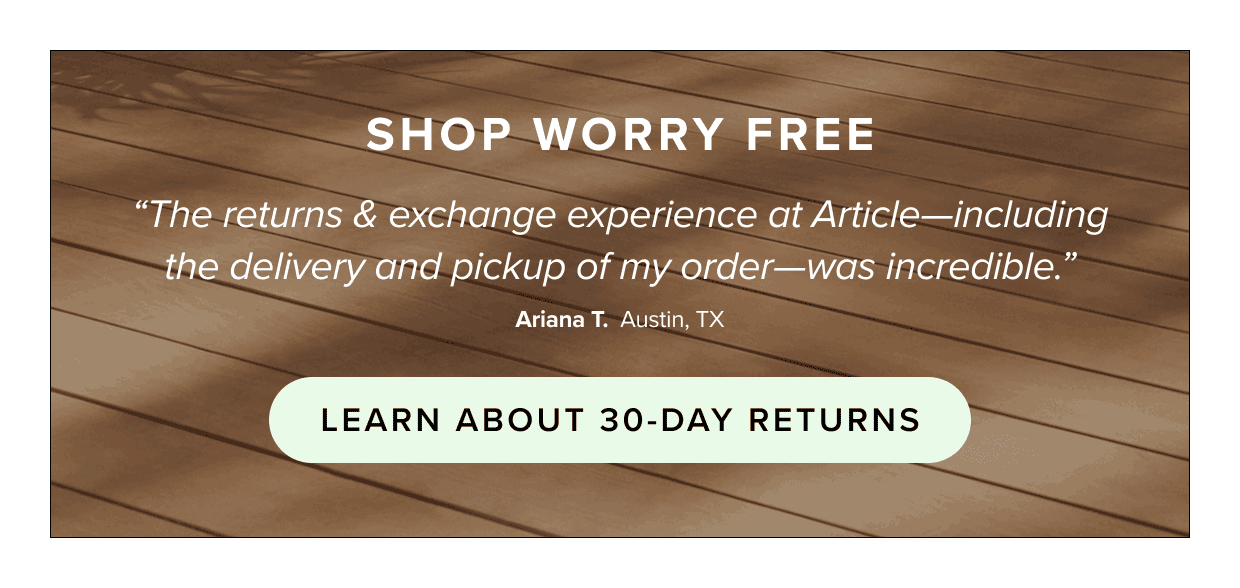 Shop Worry Free with our 30-day satisfaction guarantee.