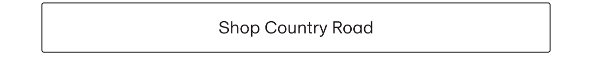 Shop Country Road
