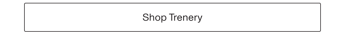 Shop Trenery