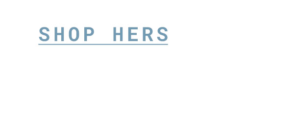 Shop Hers