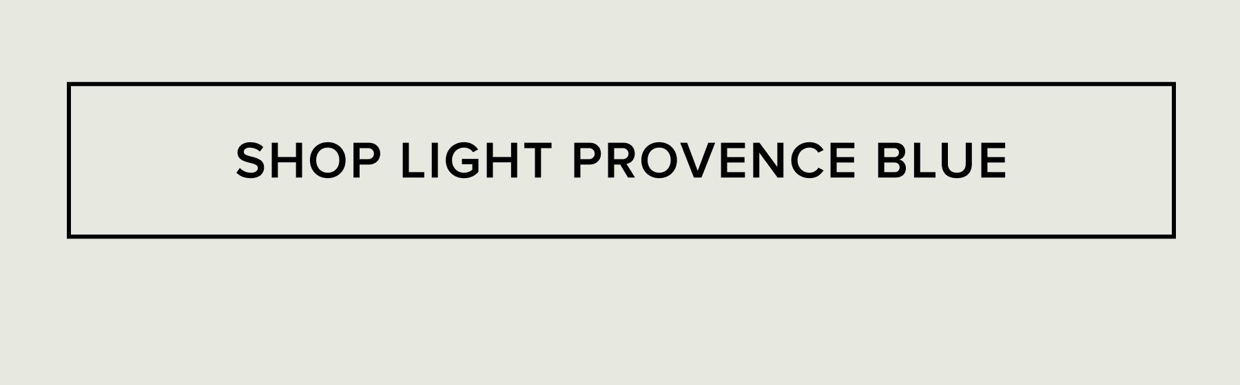 SHOP LIGHT PROVENCE BLUE