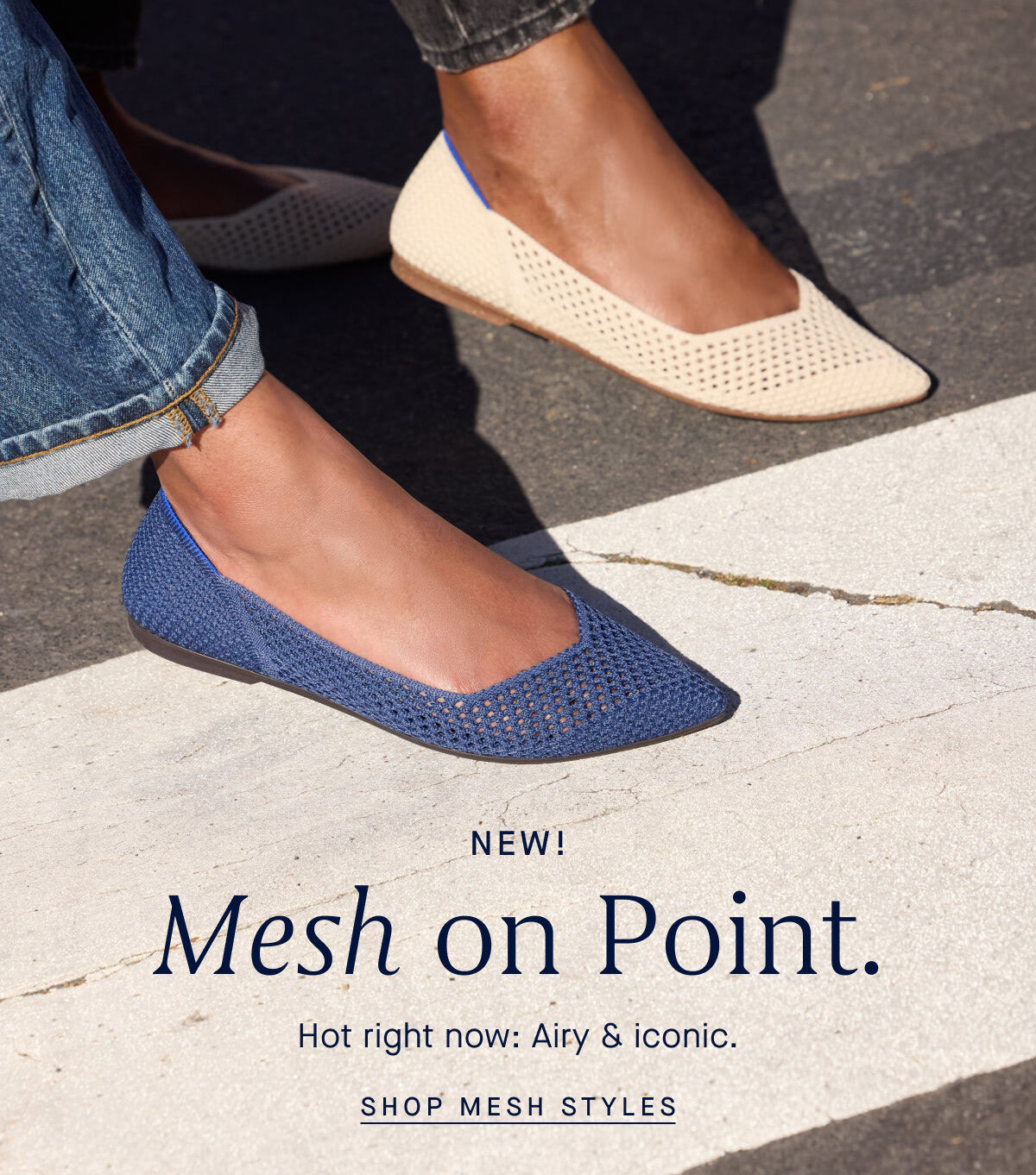 New! Mesh on Point. Hot right now: Airy & Iconic Shop Mesh Styles