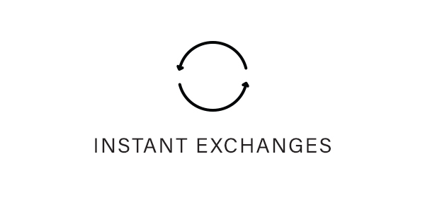 Instant Exchanges