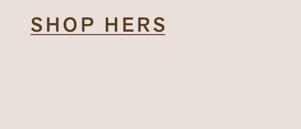 Shop Hers