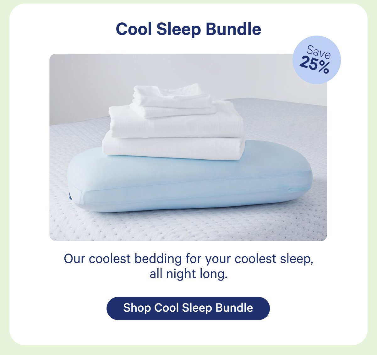Cool sleep bundle