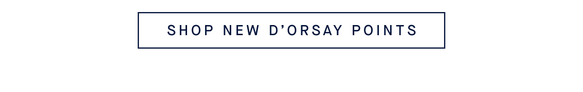 SHOP NEW D’ORSAY POINTS