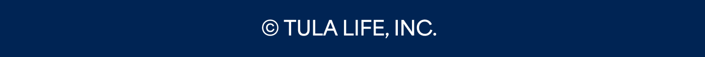 TULA LIFE, INC.