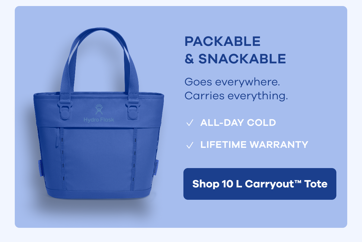 PACKABLE & SNACKABLE. Goes everywhere. Carries everything. ALL-DAY COLD. LIFETIME WARRANTY. | Shop 10 L Carryout™ Tote