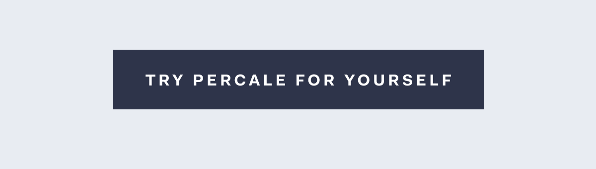 Try percale for yourself