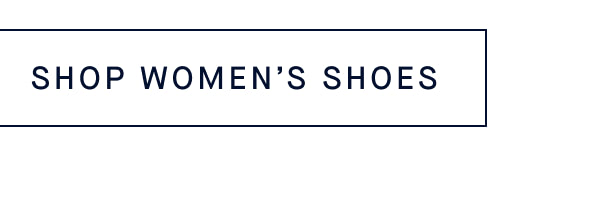 SHOP WOMEN’S SHOES