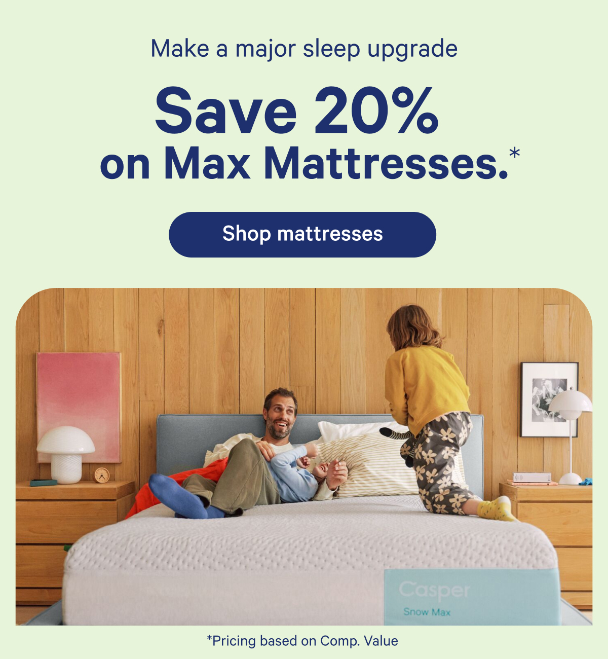 Save 20% on Max Mattresses
