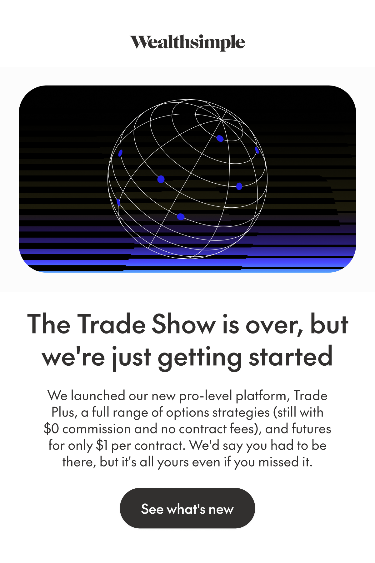View. Trade. Win.