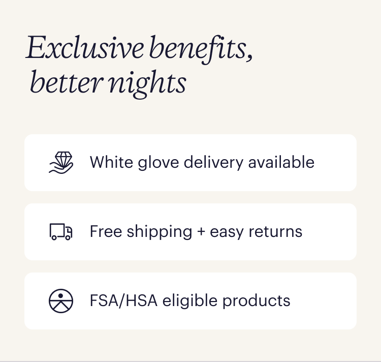 Exclusive benefits, better nights